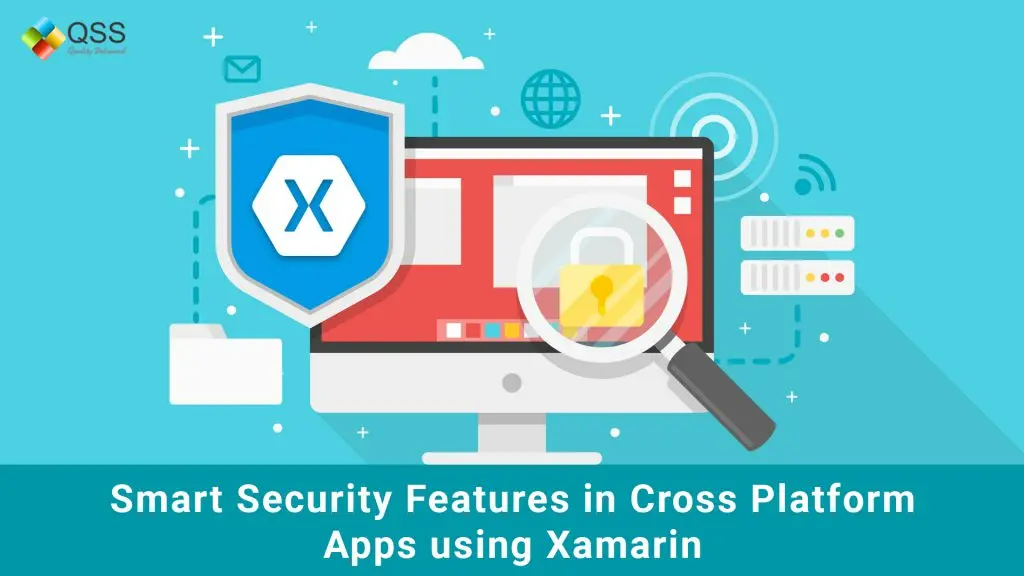 Smart Security Features in Cross Platform Apps using Xamarin