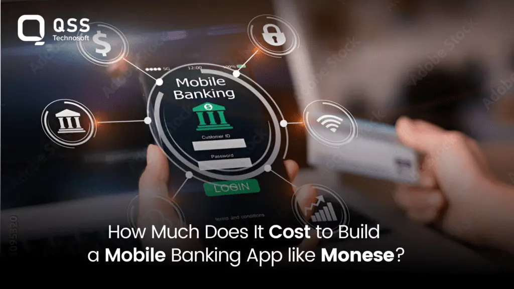 How much does it cost to build a mobile banking app like Monese?