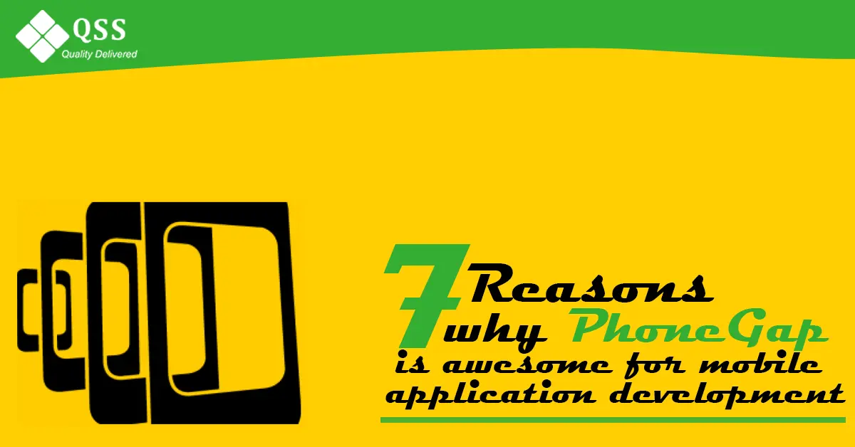 7 Reasons Why Phonegap is Awesome For Enterprise Mobile App Development!