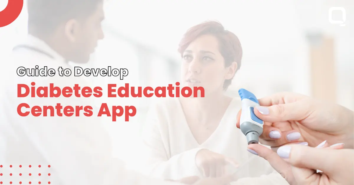 Guide to Develop Diabetes Education Center App