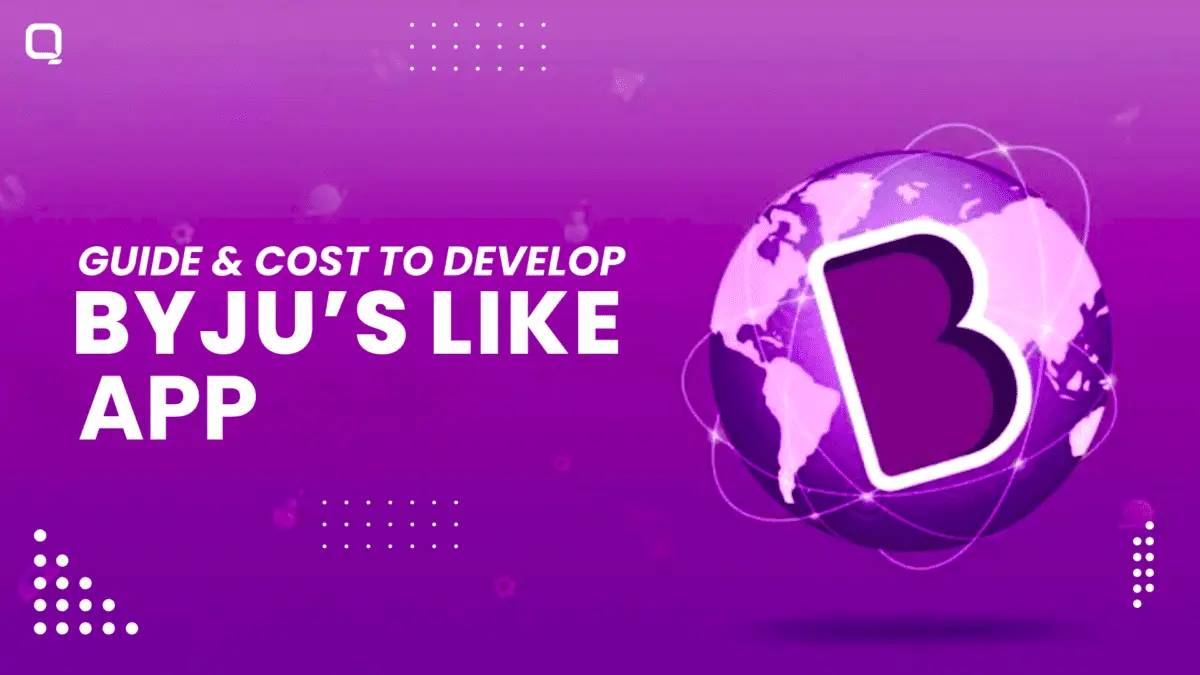 How to Develop BYJU's Like App?