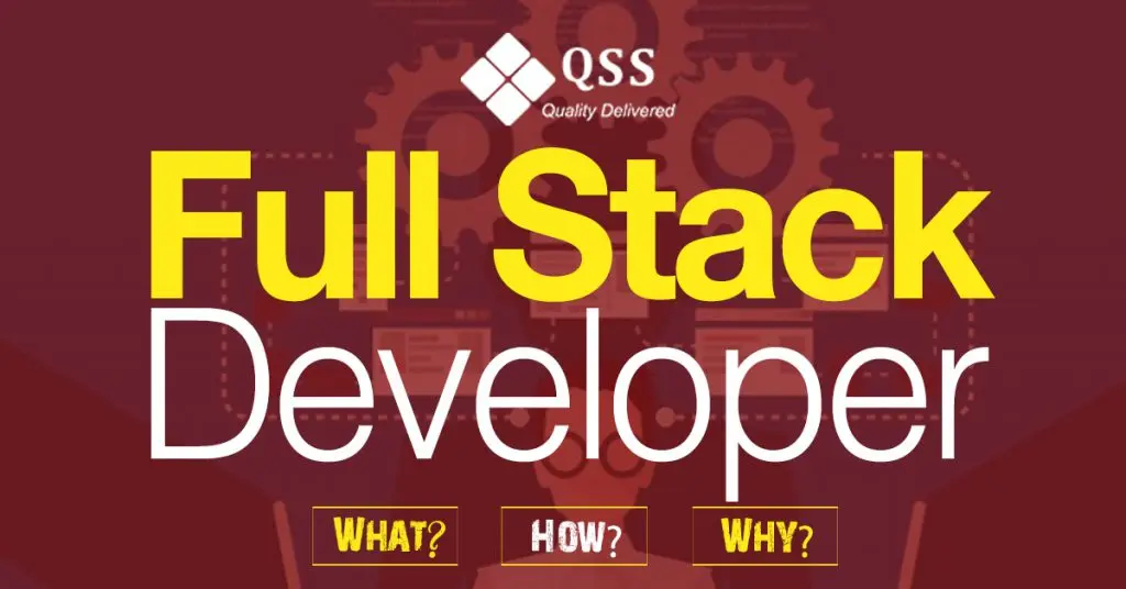 What, how and why: Tips to hire full stack developer