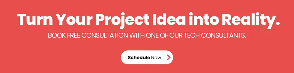 Book your free consultation with one of our tech consultants. 1
