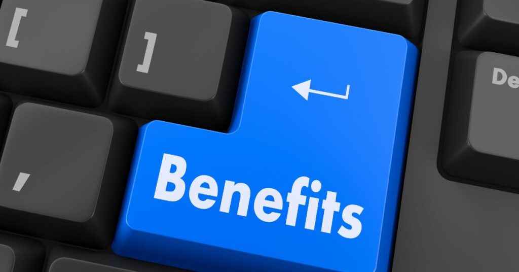 Benefits