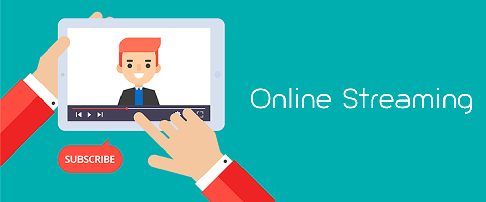 Online Streaming