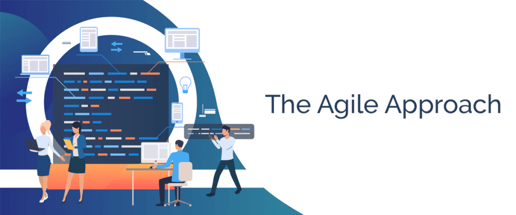 Agile Approach