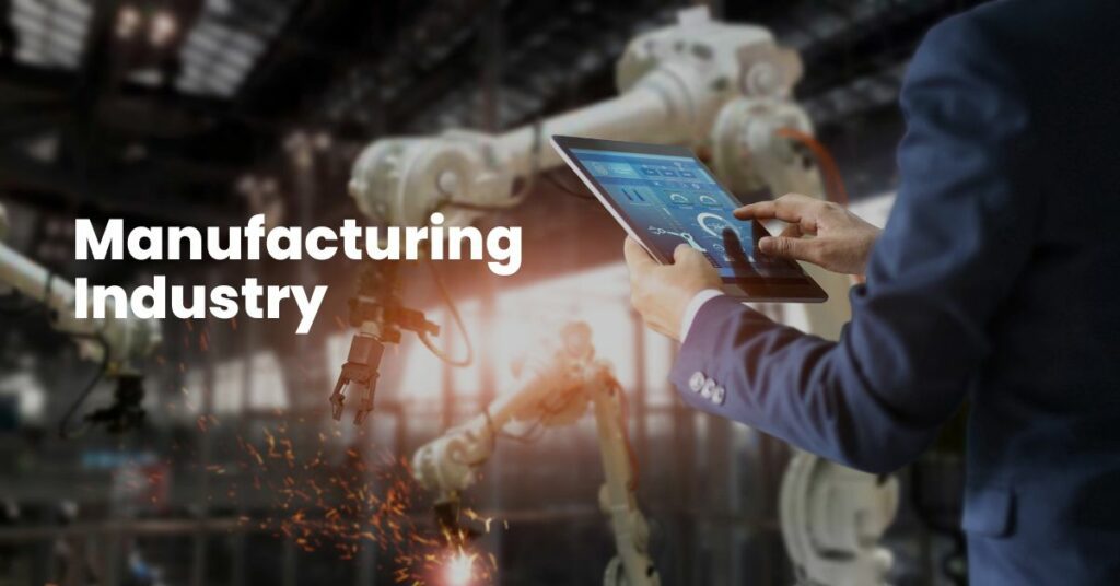 Manufacturing Industry