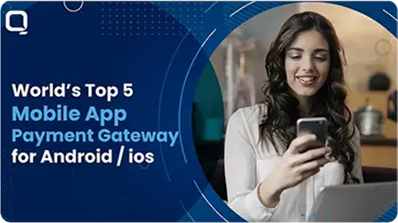 Top 5 Mobile App Payment Gateway For Android/ iOS