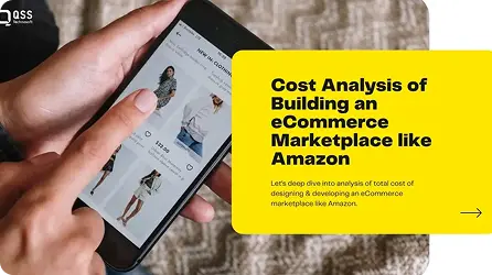 Cost Analysis of eCommerce App Development like Amazon Marketplace 