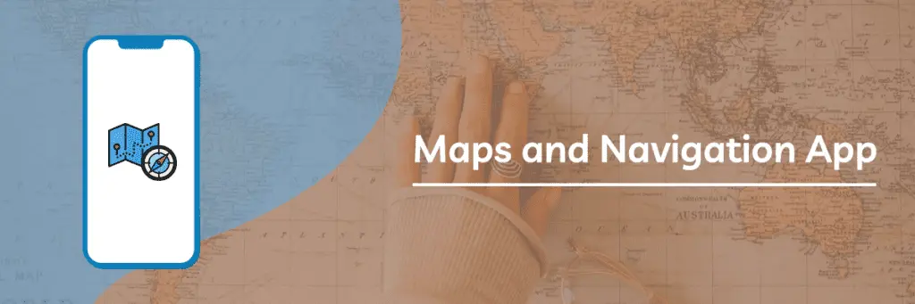 Maps & Navigation App