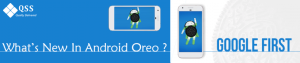 How To Install Android Oreo | Qss Technosoft