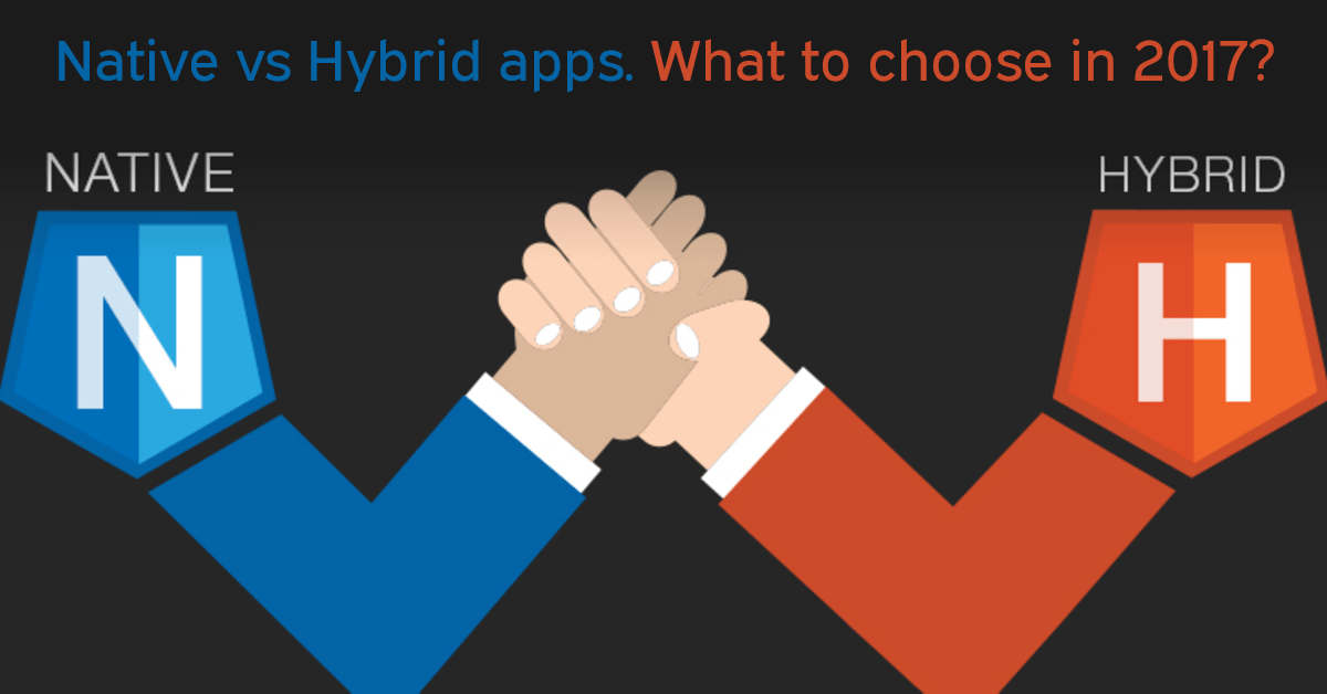 Native vs Hybrid apps. What to choose?