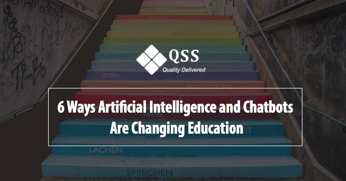 6 ways AI and Chatbots are changing education