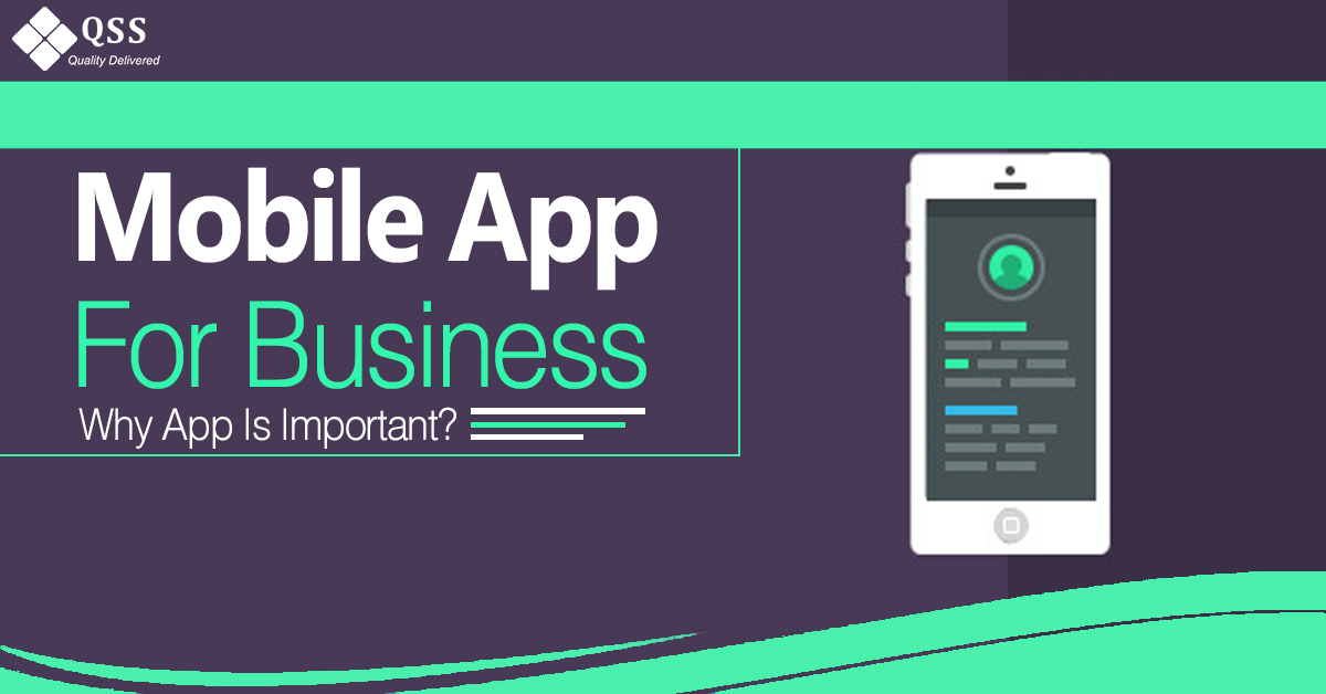 Mobile Apps for business qss technosoft 1 1