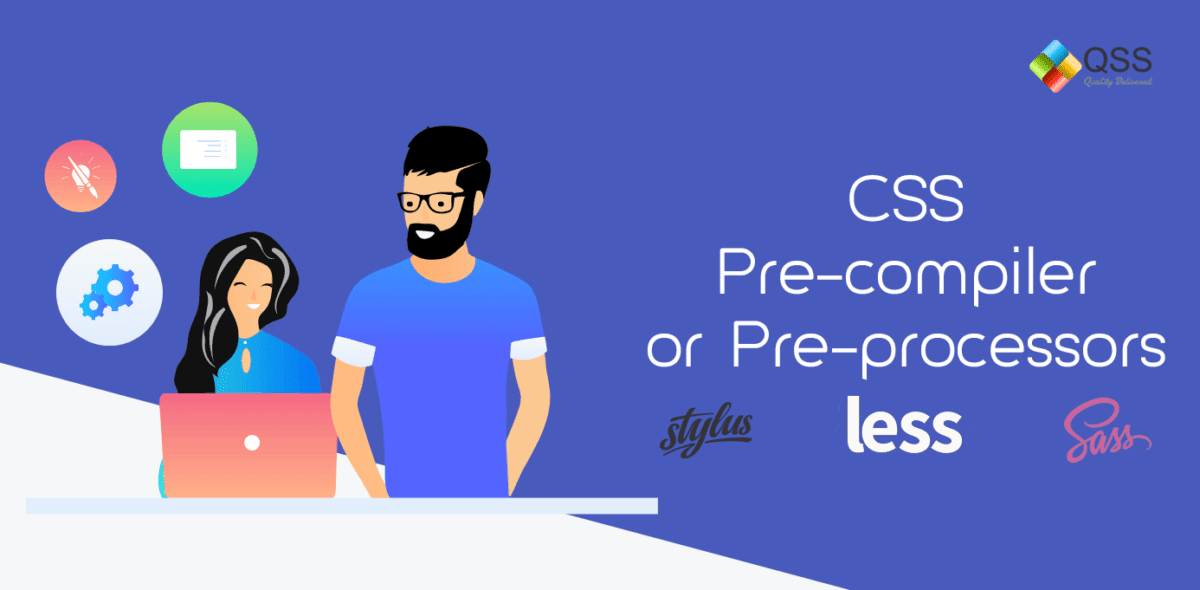 What is CSS pre-compiler or pre-processors?