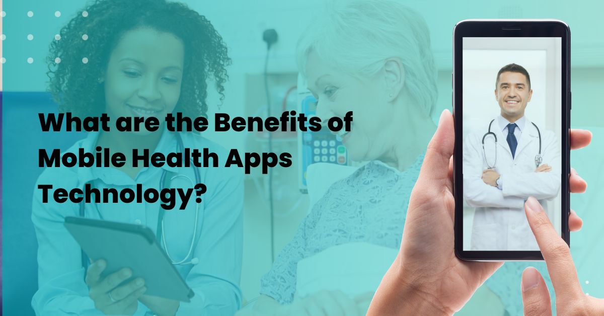 benefits of mobile health apps