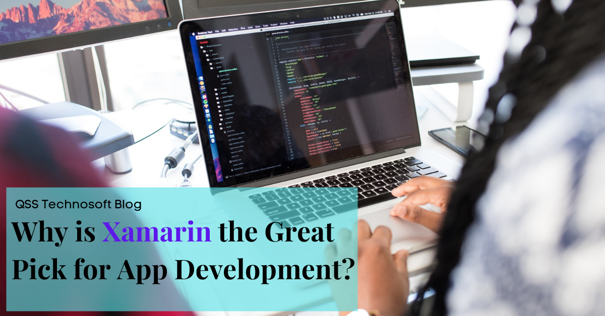 Why is Xamarin the Great Pick for Your Cross Platform App Development