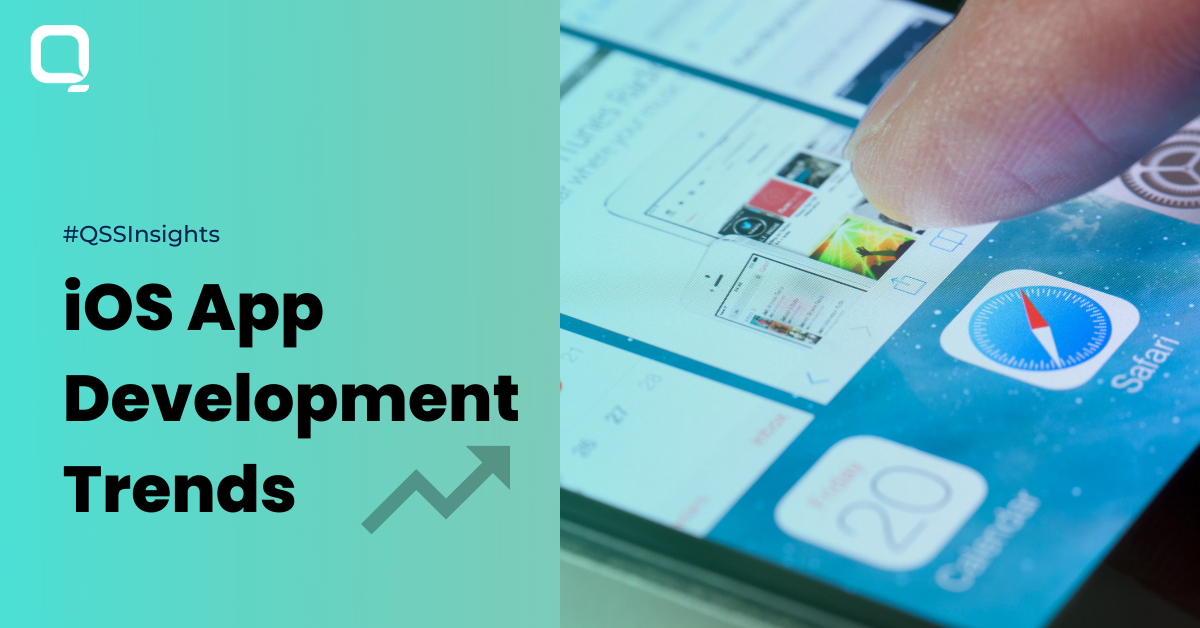 Top 10 iOS App Development Trends to Look Out in 2022