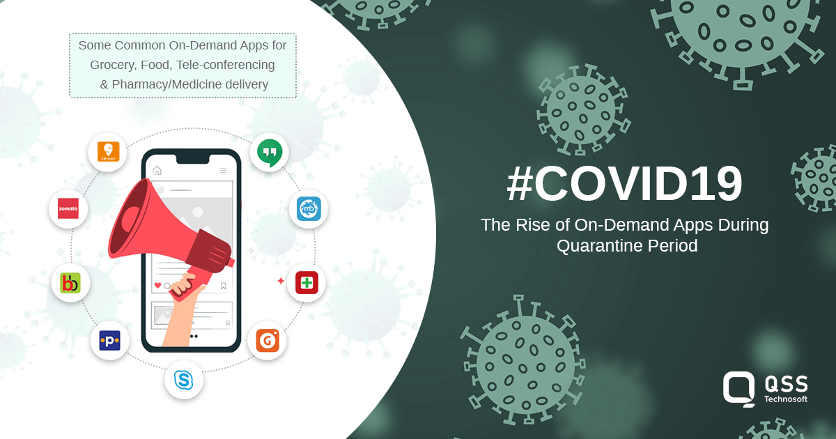 #COVID19- The Rise of On-Demand Apps During Quarantine Period