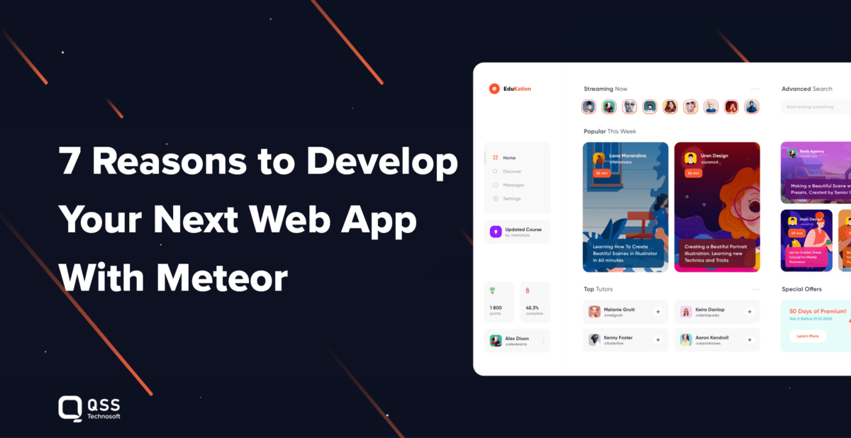 Meteor is Still Alive- 7 Reasons to Develop Your Next Web App With Meteor