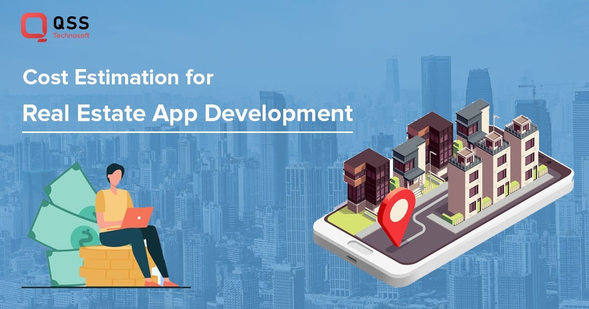 How Much Does it Cost for a Feature-Rich Real Estate App Development?