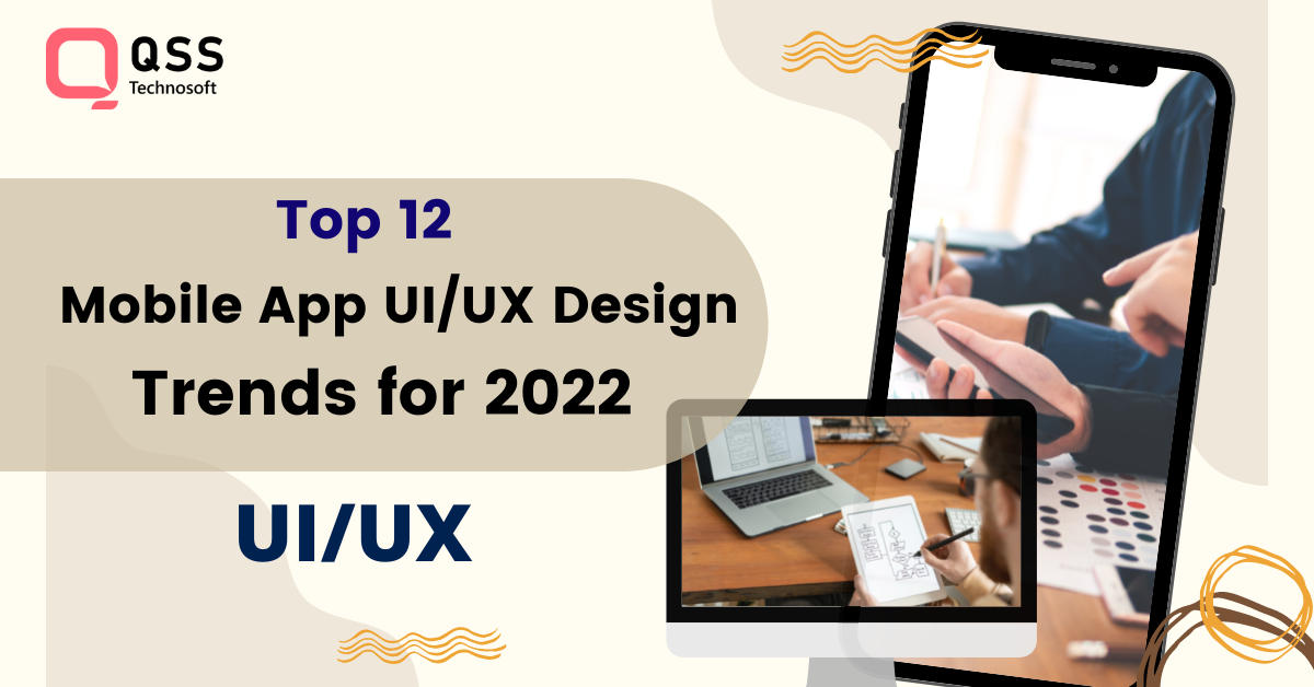 UX UI design trends in 2022