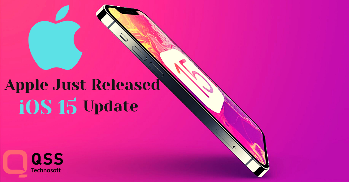 Apple Just Released iOS 15 Update