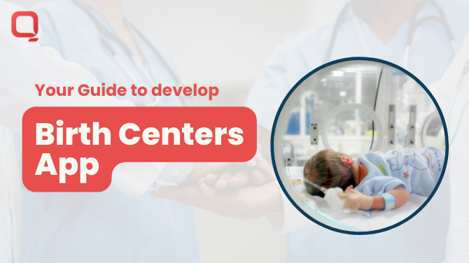 Birth centers app development
