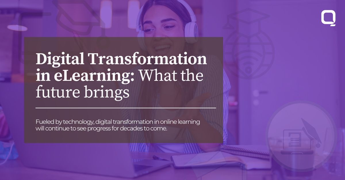 Digital Transformation in eLearning: What the future brings