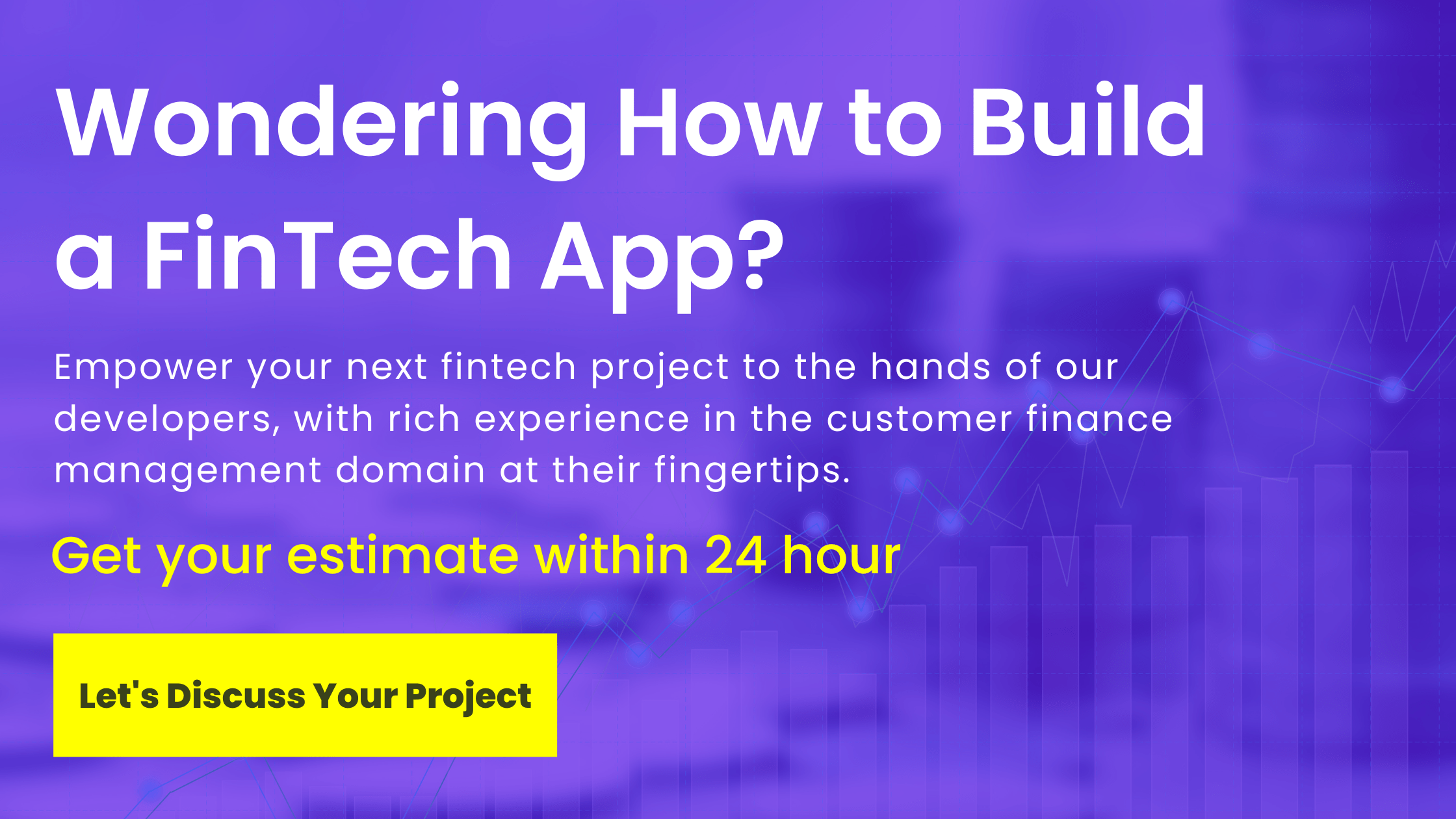Cost Analysis of Building a FinTech App in 2022