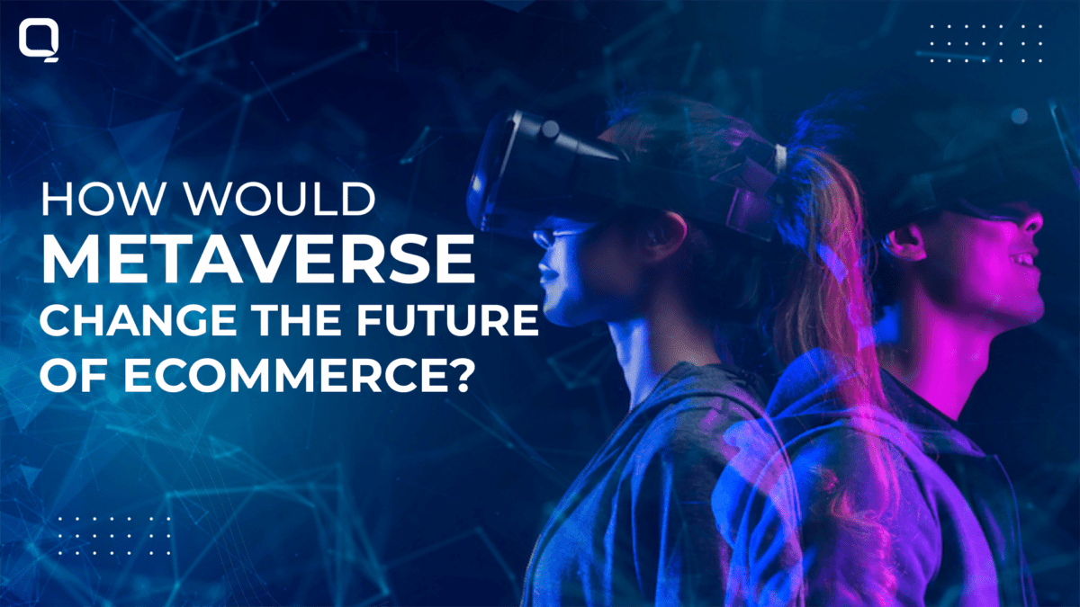 metaverse transforming the future of eCommerce