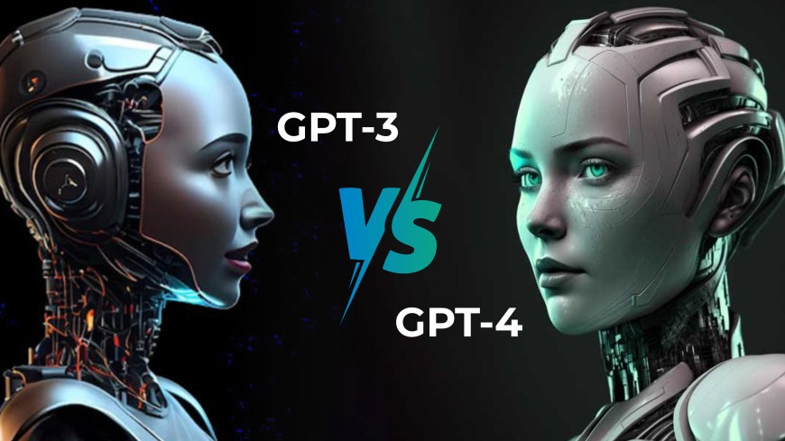 GPT-3 vs GPT-4: How is GPT-4 better than GPT-3?