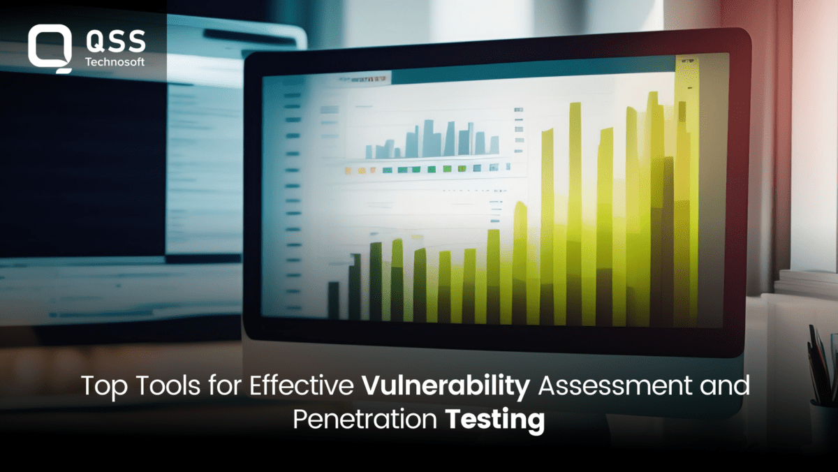 Top Tools for Effective Vulnerability Assessment and Penetration Testing