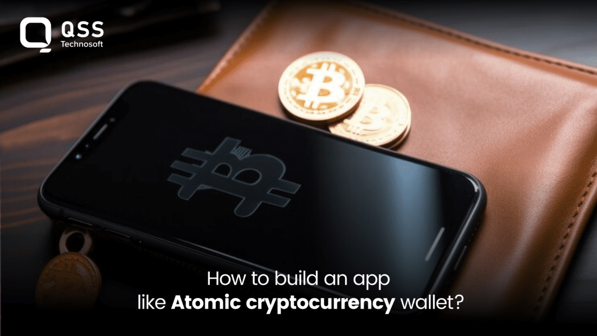 How to build an app like Atomic cryptocurrency wallet?