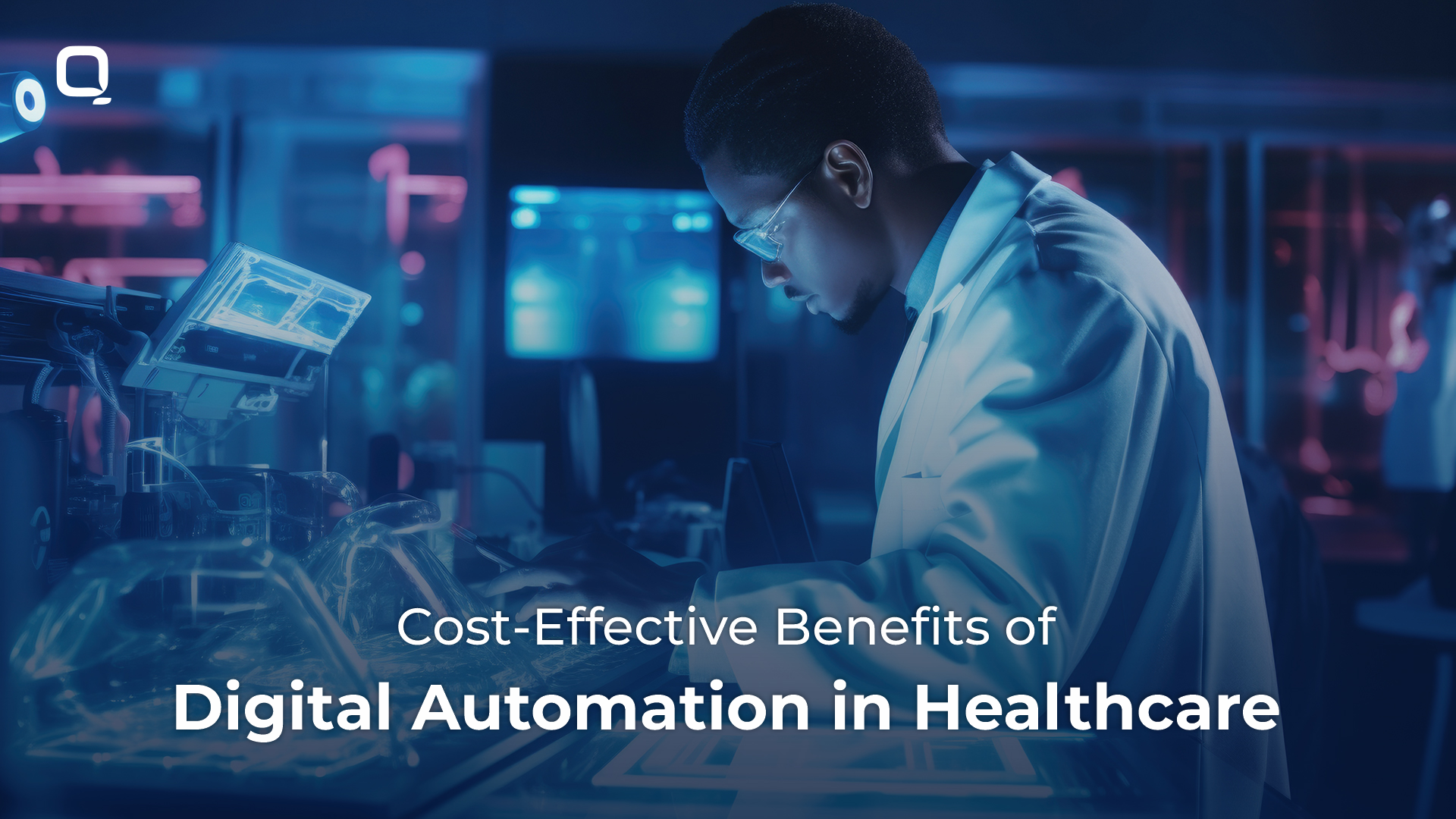 Digital automation in healthcare
